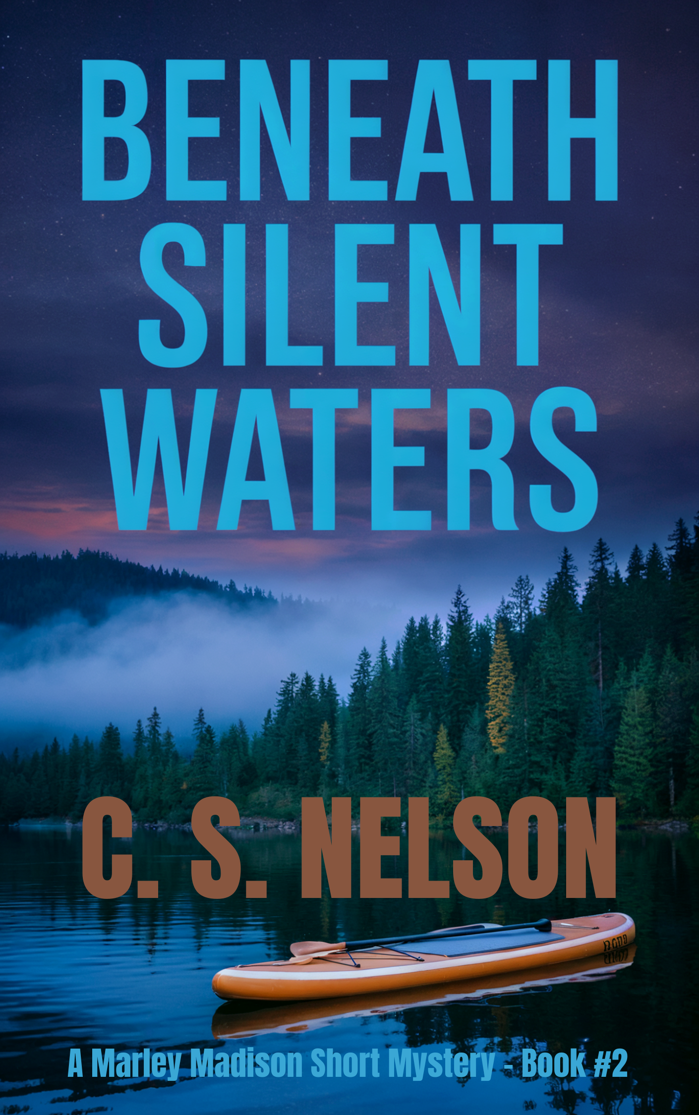 Beneath Silent Waters: A Marley Madison Short Mystery - Book #2